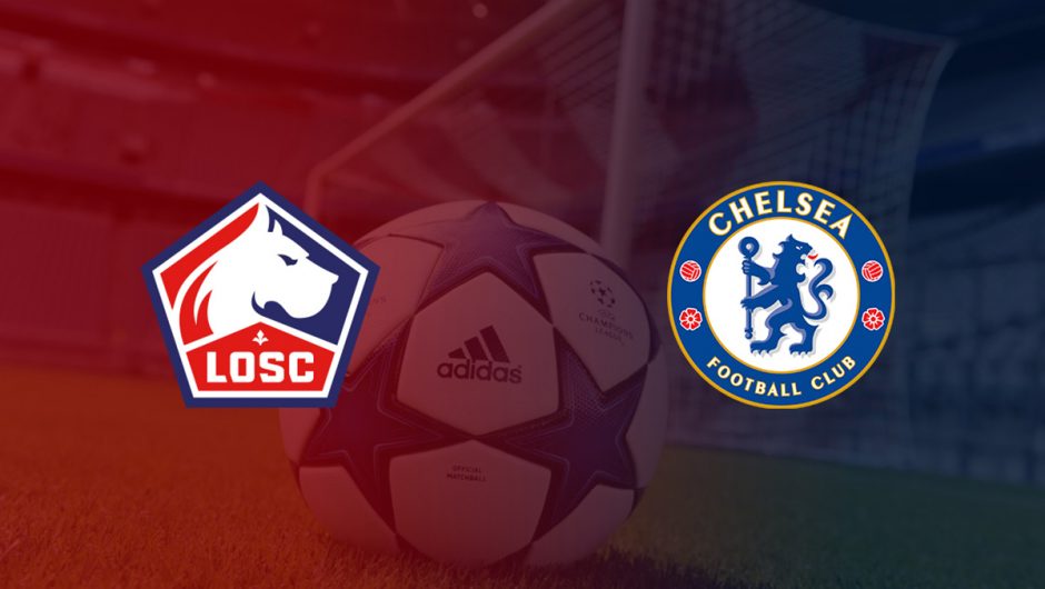 Soi kèo Champions League LOSC vs Chelsea lúc 3h ngày 17/3/2022