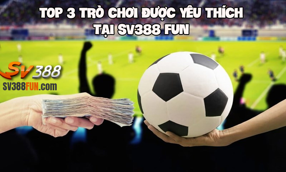 tro-choi-duoc-yeu-thich-tai-sv388fun